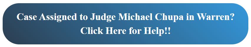 Judge Michael Chupa Warren Defense Attorney Help