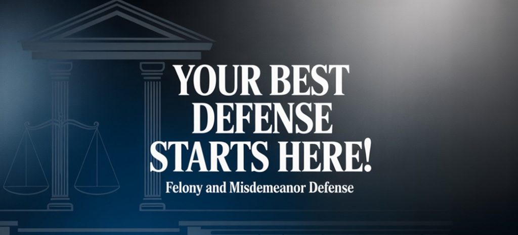 defense against felony and misdemeanor charges