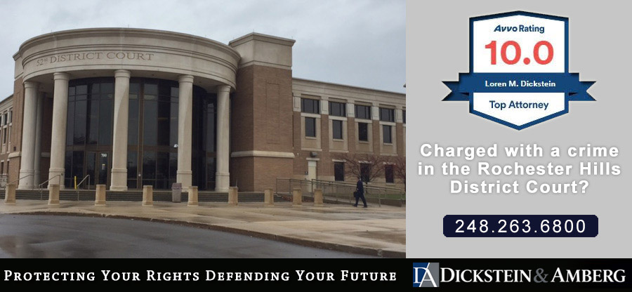 Rochester Hills Criminal Defense Team - 52-3 District Court
